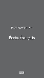 Ecrits Français - Piet Mondrian | Écrits